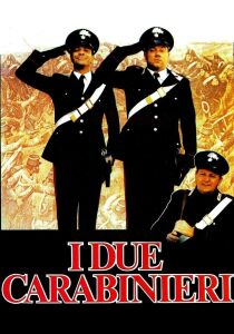 I Due Carabinieri streaming