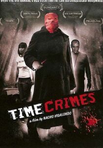 Timecrimes - Los cronocrímenes streaming