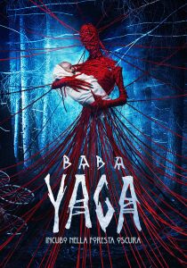 Baba Yaga: Incubo nella foresta oscura streaming