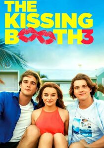 The Kissing Booth 3 streaming