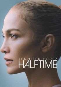 Jennifer Lopez - Half Time streaming