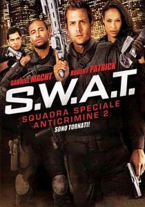 S.W.A.T. - Squadra Speciale Anticrimine 2 streaming