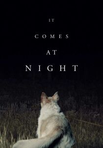 It Comes at Night streaming
