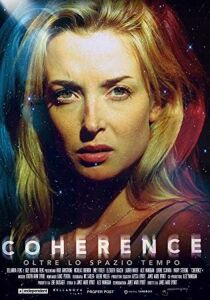 Coherence - Oltre lo spazio tempo streaming