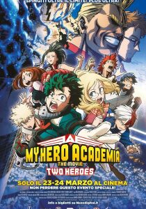 My Hero Academia: The Movie - Two Heroes streaming