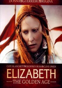 Elizabeth - The Golden Age streaming