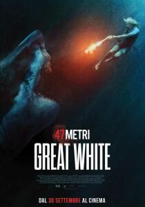 47 metri - Great White streaming