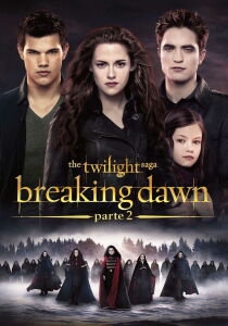 The Twilight Saga: Breaking Dawn - Parte 2 streaming