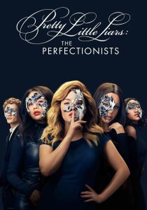 Pretty Little Liars - The Perfectionists streaming