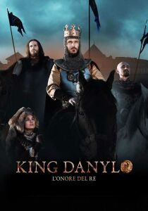 King Danylo - L'onore del re streaming