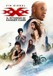 xXx - Il ritorno di Xander Cage streaming