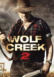Wolf Creek 2: La preda sei tu streaming