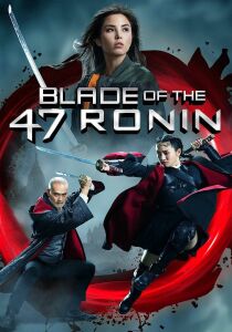 Blade of the 47 Ronin streaming
