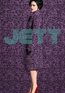 Jett - Professione ladra streaming