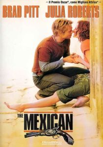The Mexican - Amore senza la sicura streaming