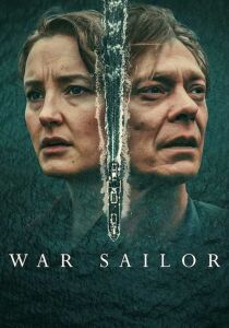 War Sailor - La Serie streaming