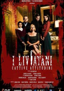 I Liviatani – Cattive attitudini streaming