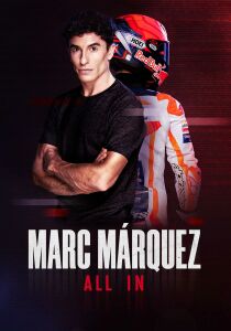 Marc Márquez - All In streaming