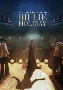 The United States vs. Billie Holiday [Sub-ITA] streaming