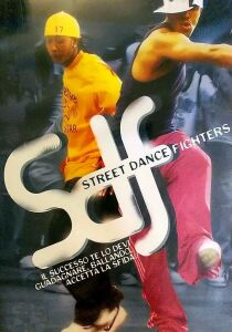SDF – Street Dance Fighters streaming
