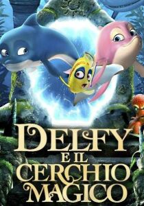 Delfy e il cerchio magico streaming