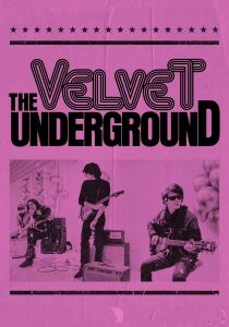 The Velvet Underground streaming