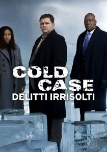 Cold Case - Delitti irrisolti streaming