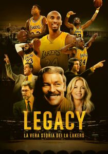 Legacy - la vera storia dei LA Lakers streaming