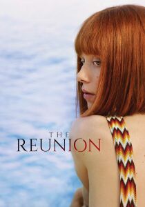 The Reunion streaming