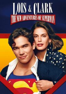 Lois & Clark - Le nuove avventure di Superman streaming
