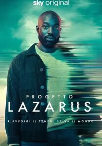 Progetto Lazarus streaming