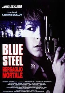 Blue Steel - Bersaglio mortale streaming