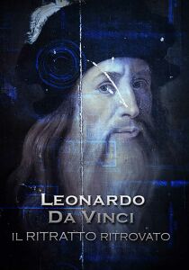 Leonardo Da Vinci - Il ritratto ritrovato streaming