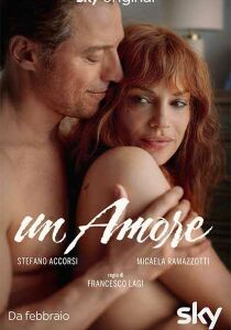 Un Amore streaming