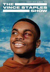 The Vince Staples Show streaming