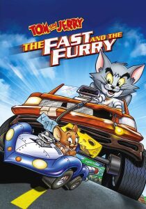 Tom and Jerry - Fast and Furry streaming