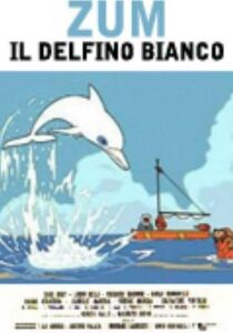 Zum il delfino bianco streaming