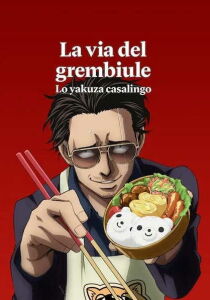 La via del grembiule - Lo yakuza casalingo streaming