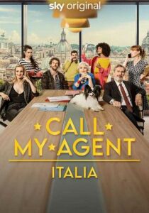 Call my agent! Italia streaming