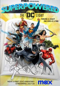 Supereroi - La storia della DC Comics streaming