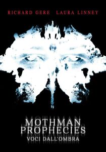 The Mothman Prophecies - Voci dall'ombra streaming