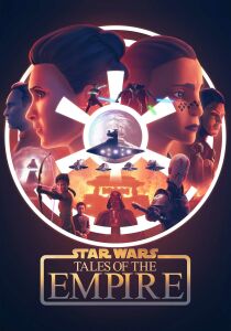 Star Wars - Tales of the Empire streaming