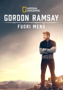 Gordon Ramsay - Fuori menù streaming