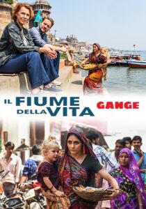 Il fiume della vita 3 - Gange streaming