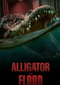 Alligator - The Flood streaming