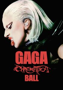 Gaga Chromatica Ball [Sub-ITA] streaming