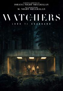 The Watchers - Loro ti guardano streaming