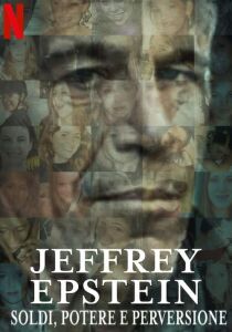 Jeffrey Epstein - Soldi, potere e perversione streaming