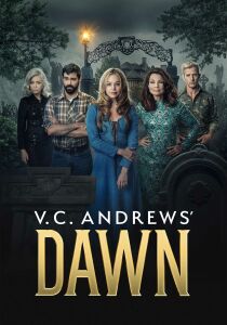V.C. Andrews' Dawn streaming