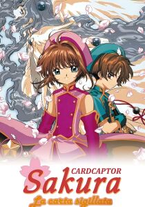 Card Captor Sakura - The Movie 2: La carta sigillata streaming